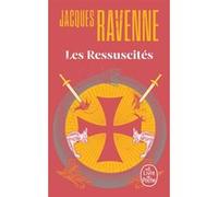 Les Ressuscités Jacques Ravenne (Auteur)