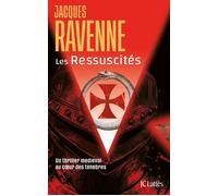 Les Ressuscités - Jacques Ravenne - Lattes - broché - Roman