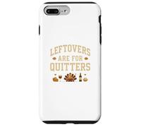 Les restes sont pour Les Personnes Qui abandonnent de Fumer, Les Amateurs de Nourriture de Thanksgiving Coque pour iPhone 7 Plus/8 Plus