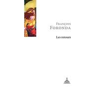 Les retours: Lieux de mémoires d'une vocation historienne