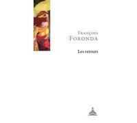 Les retours Lieux de mémoires d'une vocation historienne - François Foronda - De La Sorbonne Editions - broché - Essai