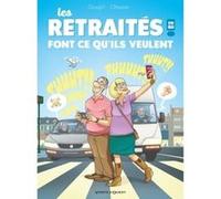 Les Retraités en BD - Tome 03 Jacky Goupil (Auteur), Ohazar (Dessinateur)