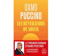Les Réveilleurs de soleil - Oxmo Puccino - Lgf - Poche - Roman
