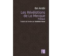 Les Révélations de La Mecque: Prologue