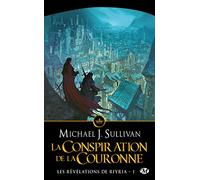 Les Révélations de Riyria, Tome 1: La Conspiration de la Couronne