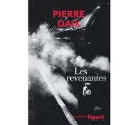 Les Revenantes - Pierre Daix - Fayard - broché - Essai