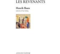 Les Revenants Henrik Ibsen (Auteur), Terje Sinding (Traduction)