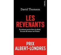 Les Revenants: Ils étaient partis faire le jihad, ils sont de retour en France