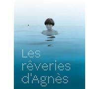 Les rêveries d'Agnès