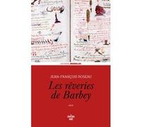 Les Rêveries De Barbey
