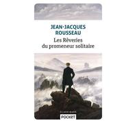 Les Rêveries Du Promeneur Solitaire