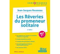 Les Rêveries du promeneur solitaire, Jean-Jacques Rousseau - Emile Lavielle - Bréal - broché - Scolaire / Universitaire