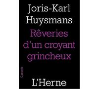 LES REVERIES D'UN CROYANT GRINCHEUX