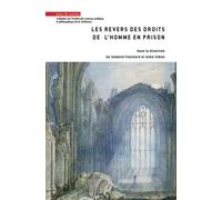 Les revers des droits de l'homme en prison - Isabelle Fouchard - Mare & Martin - broché - Etude