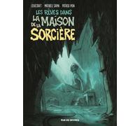 Les reves dans la maison de la sorciere - Pion Patrick - Rue De Sevres - relié - Bande dessinée