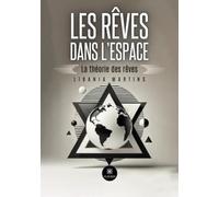 Les rêves dans l'espace