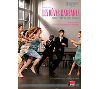 Rêves Dansants : Sur Les Pas De Pina Bausch