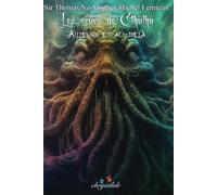 Les rêves de Cthulhu - Volume 1: Ailleurs et au-delà