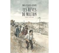 Les rêves de Milton - L'intégrale - Sylvain Ricard - Dupuis - cartonné - Bande dessinée