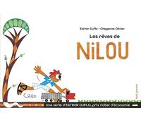 Les Rêves de Nilou: La pauvreté expliquée par Esther Duflo