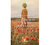 Les Rêves De Nos Mères - Tome 2 - Les Cendres Sous Les Coquelicots