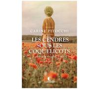 Les Rêves De Nos Mères - Tome 2 - Les Cendres Sous Les Coquelicots