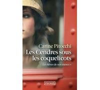 Les Rêves De Nos Mères - Tome 2 - Les Cendres Sous Les Coquelicots