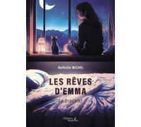 Les rêves d'Emma - Le bracelet - Nathalie Michel - Baudelaire - broché - Roman graphique