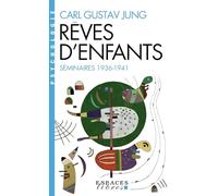 Les Rêves d'enfants (Séminaires 1936-1941) (Espaces Libres - Psychologie)