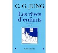 Les Rêves d'enfants, tome 2