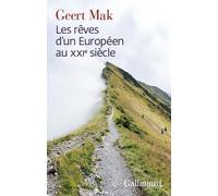 Les rêves d'un Européen au XXIᵉ siècle: 1999-2022