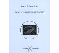 Les rêves et les moyens de les diriger