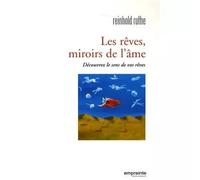 Les rêves, miroirs de l'âme : Découvrez le sens de vos rêves