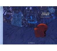 LES REVEURS dallas cowboy (réédition)