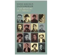 Les Rêveurs De L'absolu – Allia