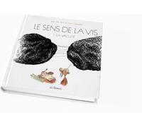 LES REVEURS Le sens de la vis tome 1