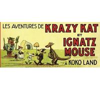 LES REVEURS Les aventures de Krazy Kat et Ignatz Mouse à Kokoland