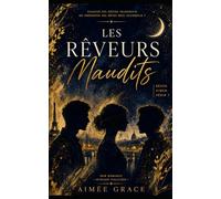 Les Rêveurs Maudits