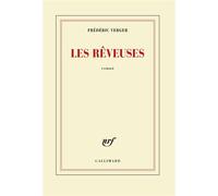 Les rêveuses - Frédéric Verger - Gallimard - broché - Roman
