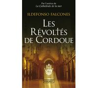 Les révoltés de Cordoue - Ildefonso Falcones - Pocket - Poche - Roman