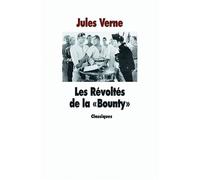 Les Révoltés de la "Bounty" - Jules Verne - Ecole Des Loisirs - broché - Roman junior dès 9 ans