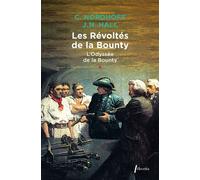 Les révoltés de la Bounty - L'odyssee de la Bounty T1 L'odyssée de la Bounty Tome 1 - NORDHOFF CHARLES - Phebus - Poche - Récit