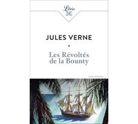 Les Révoltés de la Bounty: suivi d'Une île de Lord Byron
