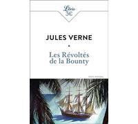 Les Révoltés de la Bounty Suivi d'Une île de Lord Byron - Jules Verne - Librio - Poche - Roman