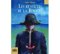 Les Révoltés de la Bounty/Un drame au Mexique de Verne,Jules (2010) Poche