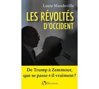 Les révoltés d'occident Laure Mandeville (Auteur)