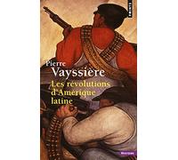 Les révolutions d'Amérique latine (nouvelle édition)