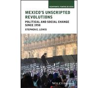 Les révolutions non écrites du Mexique