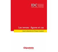 Les Revues : Figures Et Cas