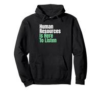 Les RH sont là pour écouter Le Responsable du Personnel RH Sweat à Capuche